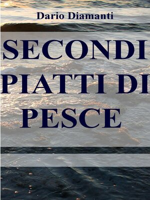 cover image of SECONDI PIATTI DI PESCE